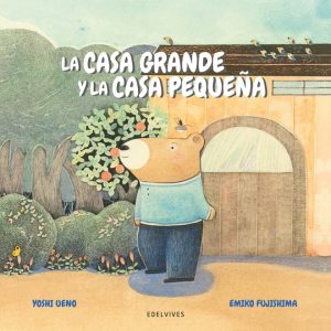 LA CASA GRANDE Y LA CASA PEQUE?A