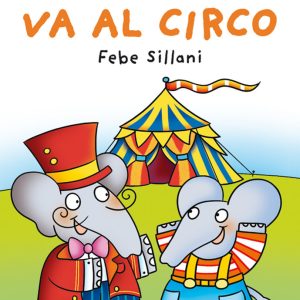 CELESTINO VA AL CIRCO MAYUSCULA