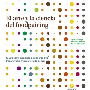 ARTE Y LA CIENCIA DEL FOODPAIRING,EL