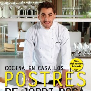 COCINA EN CASA LOS POSTRES DE JORDI ROCA
