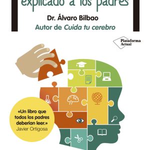 CEREBRO DEL NI?O EXPLICADO A LOS PADRES,EL