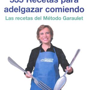 535 RECETAS PARA ADELGAZAR COMIENDO