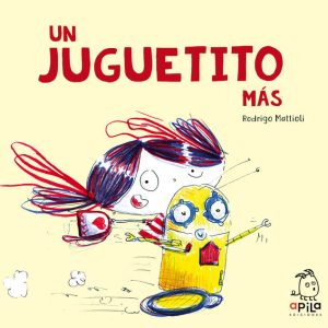 UN JUGUETITO MAS