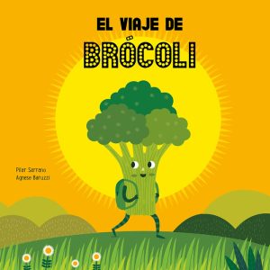 VIAJE DE BROCOLI,EL