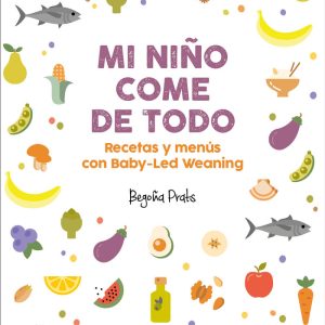 MI NI?O COMER DE TODO RECETAS BABY LEAD WEANING