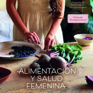 ALIMENTACION Y SALUD FEMENINA