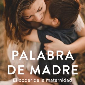 PALABRA DE MADRE