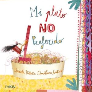 MI PLATO NO PREFERIDO