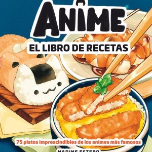 ANIME EL LIBRO DE RECETAS