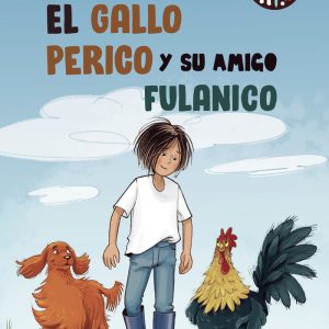 EL GALLO PERICO Y SU AMIGO FULANICO