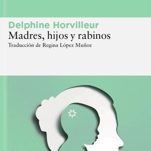 MADRES,HIJOS Y RABINOS