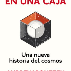EL UNIVERSO EN UNA CAJA