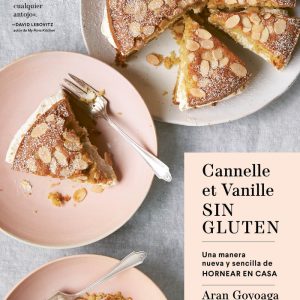 CANELLE ET VANILLE SIN GLUTEN