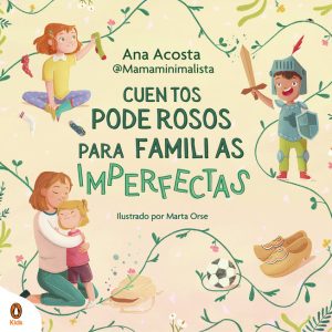 CUENTOS PODEROSOS PARA FAMILIAS IMPERFECTAS