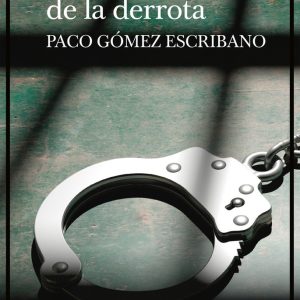 DESPUES DE LA DERROTA