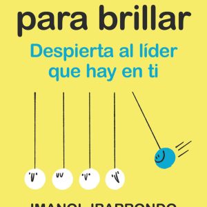 LAS SIETE PS PARA BRILLAR