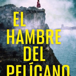 EL HAMBRE DEL PELICANO