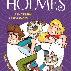 LA BACTERIA RASCA RASCA SERIE PERROCK HOLMES 20