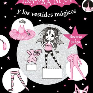 ISADORA MOON Y LOS VESTIDOS MAGICOS ISADORA
