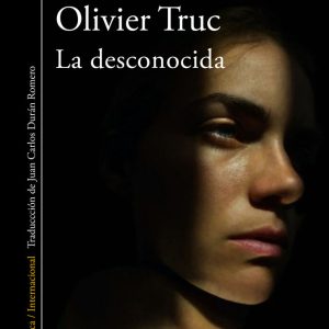 LA DESCONOCIDA