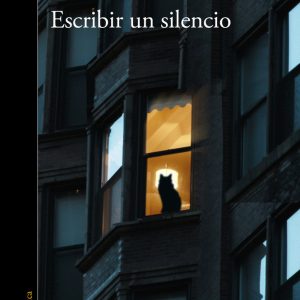 ESCRIBIR UN SILENCIO