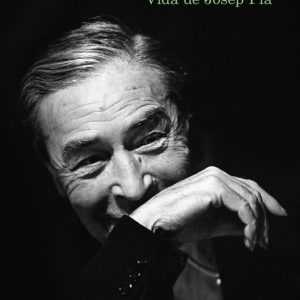 UN CORAZON FURTIVO VIDA DE JOSEP PLA