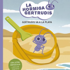 LA HORMIGA GERTRUDIS 1 GERTRUDIS VA A LA PLAYA