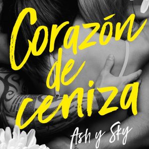 ASH Y SKY CORAZON DE CENIZA
