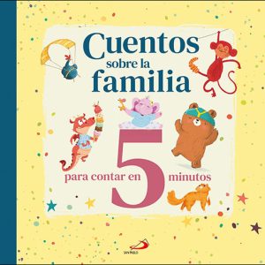 CUENTOS SOBRE LA FAMILIA