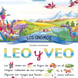LEO Y VEO LOS GNOMOS