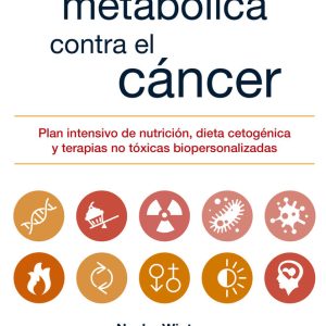 ESTRATEGIA METABOLICA CONTRA EL CANCER,LA