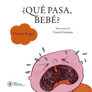 QUE PASA BEBE