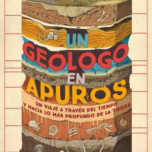 UN GEOLOGO EN APUROS