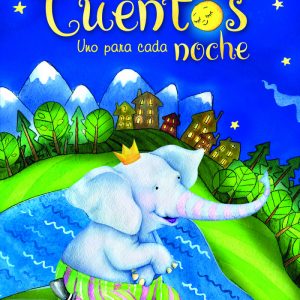 365 CUENTOS UNO PARA CADA NOCHE