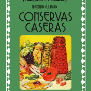 CONSERVAS CASERAS