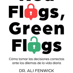 RED FLAGS GREEN FLAGS