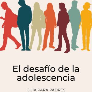 EL DESAFIO DE LA ADOLESCENCIA