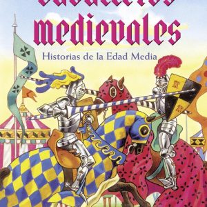 CABALLEROS MEDIEVALES