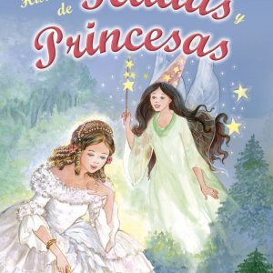 HISTORIAS DE HADAS Y PRINCESAS