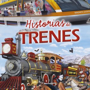 HISTORIAS DE TRENES