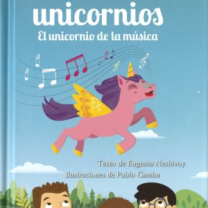 HISTORIAS DE UNICORNIOS EL UNICORNIO DE L