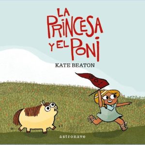 PRINCESA Y EL PONI,LA