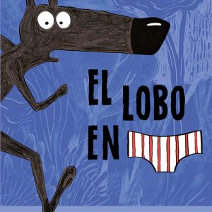 LOBO EN CALZONCILLOS,EL