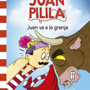 JUAN PILILA 3 JUAN VA A LA GRANJA