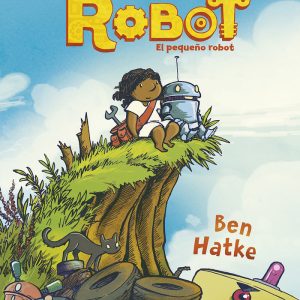 LITTLE ROBOT EL PEQUE?O ROBOT