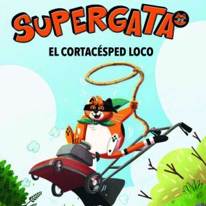 SUPERGATA 3 EL CORTACESPED LOCO