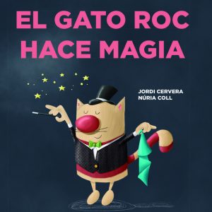 EL GATO ROC HACE MAGIA