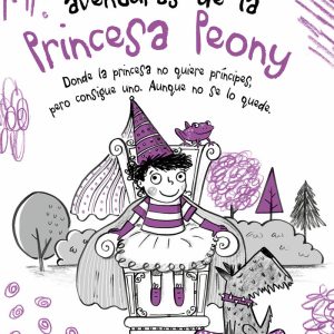 SEGUNDAS AVENTURAS DE LA PRINCESA PEONY 2,LAS