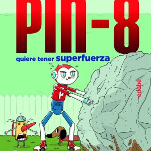 PIN 8 3 PIN 8 QUIERE TENER SUPERFUERZA
