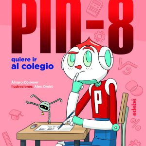 PIN 8 QUIERE IR AL COLEGIO